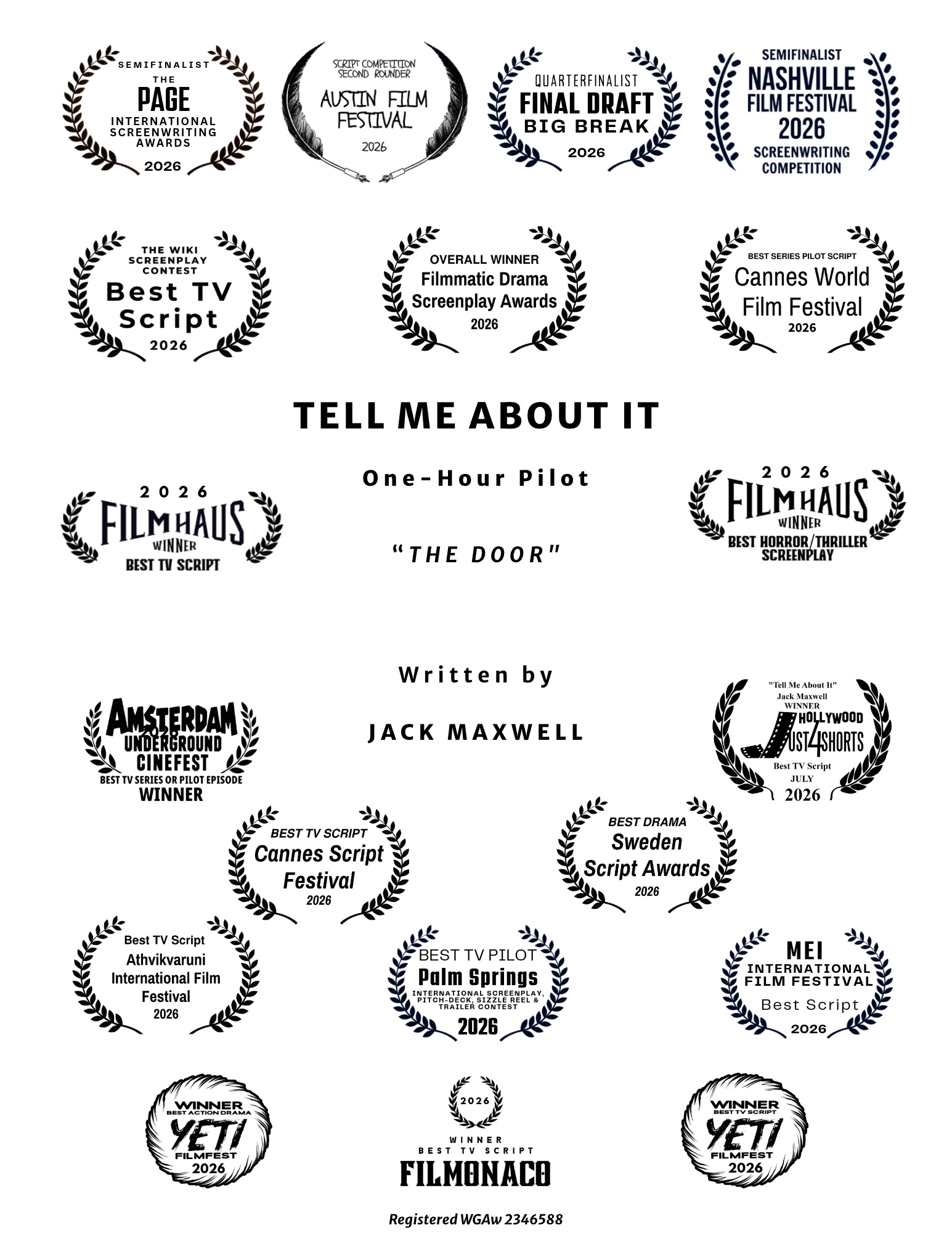 2026 festival laurels for Tell Me About It, the one-hour pilot The Door, written by Jack Maxwell, featuring screenplay wins and placements.